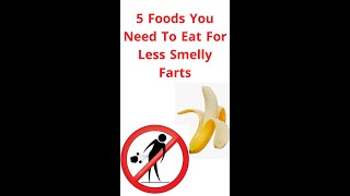 5 Foods You Need To Eat For Less Smelly Farts shorts [upl. by Anabahs]