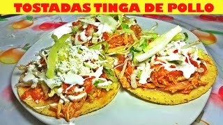 Como hacer Tostadas de Tinga de Pollo  Chipotle Chicken Tinga [upl. by Ahsirtap]