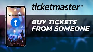 How To Buy Tickets From Someone On Ticketmaster  Simple amp Quick [upl. by Illib226]