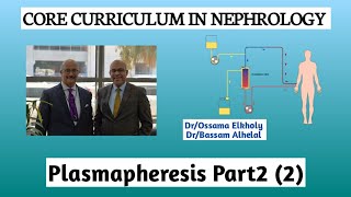 Plasmapheresis Part2 2 DrOssama Elkholy [upl. by Aehsal]