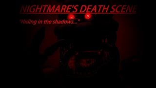 SFM FNAF Nightmares Death Scene [upl. by Beitch522]