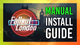 Fallout London  Manual Install Guide  Steam  GOG Manual Install [upl. by Elram]