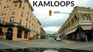 Kamloops Downtown Drive 4K  British Columbia Canada [upl. by Sauncho]