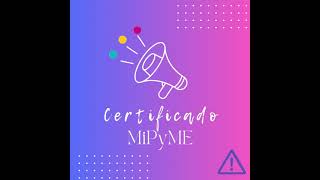 ¿Cómo obtener el certificado MiPyME [upl. by Enimasaj117]