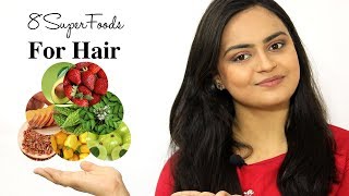 8 Super Foods For Hair Growth amp Thickness  Make Your Hair Healthy amp Reduce Hair Fall हिंदी में [upl. by Eittah]