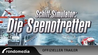 SchiffSimulator Die Seenotretter  Offizieller Trailer [upl. by Reivaj]