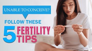 5 Easy Ways to Improve Your Fertility  Essential Advice for Woman [upl. by Halliday]