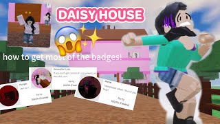 🩷Getting Most of The Badges in Daisy House✨ [upl. by Seravat626]