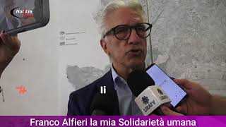 Franco Alfieri la mia Solidarietà umana [upl. by Pauiie765]