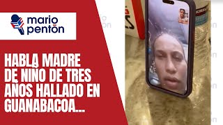 Habla madre de niño de Guanabacoa sobre resultado de la investigación policial [upl. by Tipton37]