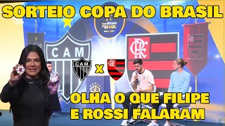 SORTEIO DOS MANDOS DE CAMPO DA FINAL DA COPA DO BRASIL COM ENTREVISTAS [upl. by Arebma]