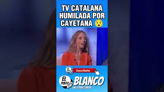 LA TV CATALANA ES HUMILLADA POR CAYETANA ALVAREZ shorts cayetanaalvarezdetoledo cataluña vox [upl. by Corvin]