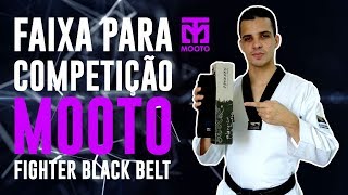 Faixa de competidor Mooto Fighter Black Belt  Unboxing e review 043 [upl. by Kelwin]