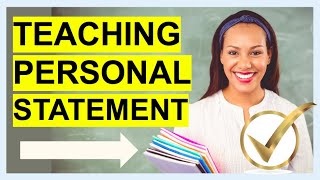 TEACHING Personal Statement How To Write A BRILLIANT Teacher PERSONAL STATEMENT amp Job Application [upl. by Armand]