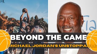 Beyond the Game  Michael Jordan’s Unstoppable Legacy [upl. by Pournaras]