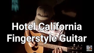 Hotel California  The Eagles Fingerstyle Guitar  cover [upl. by Efioa]