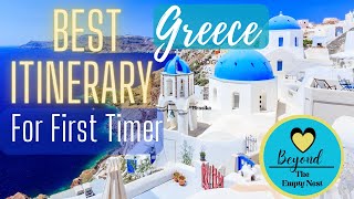 Navigating Greece The Ultimate Itinerary for FirstTime Visitors [upl. by Daile]