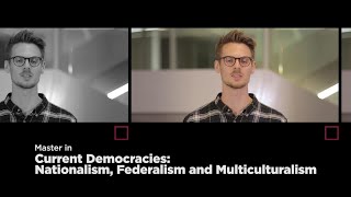 Master in Current Democracies Nationalism Federalism and Multiculturalism [upl. by Nored]