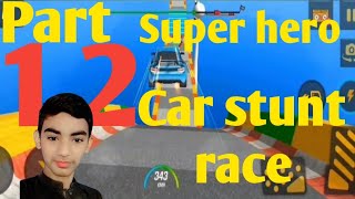 New gameSupper hero maga ramp car stunt race [upl. by Thalassa]