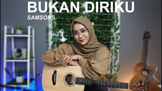 BUKAN DIRIKU  SAMSONS COVER BY REGITA ECHA [upl. by Kenlee]