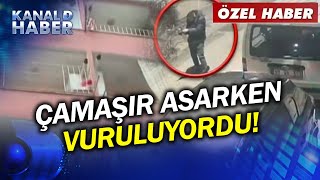 Milimlerle Kurtuldu Az Kalsın Çamaşır Asarken Vuruluyordu Haber [upl. by Garlinda]