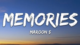 Maroon 5  Memories Lyrics [upl. by Korb469]