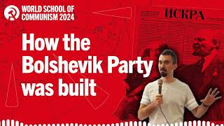 How was the Bolshevik party built [upl. by Audrye]