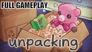 Unpacking Full Gameplay Walkthrough No Commentary [upl. by Wolgast]