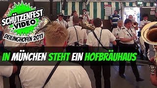 🟢 In München steht ein Hofbräuhaus 🎼  Live  Oktoberfest  Wiesn  Blasmusik  Schützenfest [upl. by Bolen141]