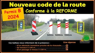 TEST Nouveau examen code de la route 2024 conforme à la nouvelle réforme GRATUIT n°63 [upl. by Matthia]