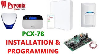 How to install and configure Pyronix Hikvision PCX78 alarm system [upl. by Sephira]