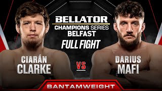 Ciarán Clarke vs Darius Mafi  Bellator Belfast [upl. by Elleimac]