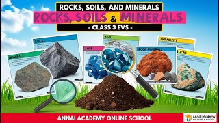 Discovering Rocks Soils amp Minerals A Fun Guide for Class 3 EVS [upl. by Mcgee]