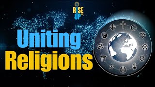 Uniting Religions [upl. by Assylem]