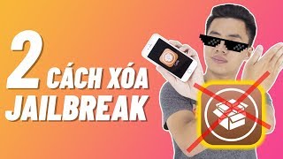 2 cách gỡxóa Jailbreak UnJailbrak  Xóa hoàn toàn Cydia trên iOS 12 [upl. by Limbert]