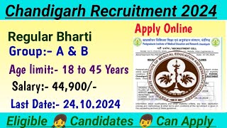 Chandigarh recruitment 2024PGI in Chandigarh recruitment Chandigarh govt recruitment 2024 [upl. by Fidellas]