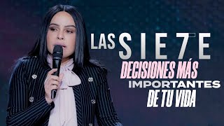 LAS SIETE DECISIONES MÁS IMPORTANTES DE TU VIDA  Pastora Yesenia Then [upl. by Arianne]