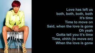 Time to Move On by Monica Lyrics [upl. by Waine]