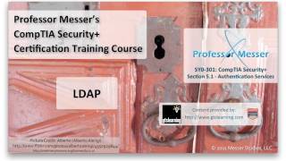 Overview of LDAP  CompTIA Security SY0301 51 [upl. by Sesilu]