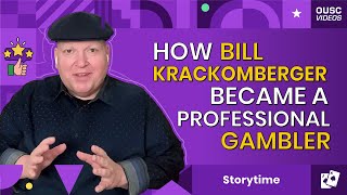 Bill Krackomberger and His Life as a Professional Gambler Biggest Wins Tips amp More [upl. by Eityak]