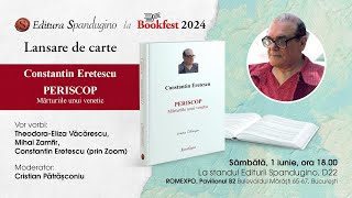 Lansare de carte „Periscop Mărturiile unui venetic” de Constantin Eretescu  Live la Bookfest 2024 [upl. by Cynthy]