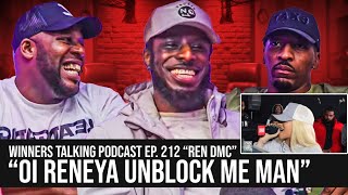 quotOI RENAYA UNBLOCK ME MANquot  REN DMC Pen Game Champion  Winners Talking Podcast [upl. by Rianon]