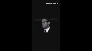 A word from Malcom X [upl. by Porte]