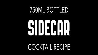 DIY Bottled Sidecar Cocktail No 012 [upl. by Seema]