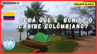 T7EP32 SERÁ que é bonito o Caribe COLÔMBIANO cidade de Necocli Projeto Alasca [upl. by Telracs]