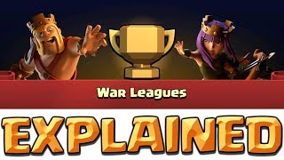 CLAN WAR LEAGUES EXPLAINED  How do Clan War Leagues Work Clash of Clans CWL Update [upl. by Ava]