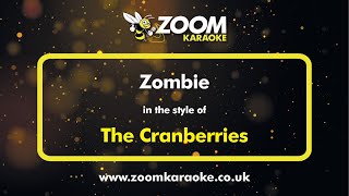 The Cranberries  Zombie  Karaoke Version from Zoom Karaoke [upl. by Asilegna]