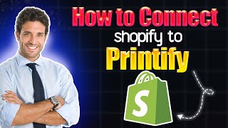 How to connect Shopify to Printify [upl. by Eula]