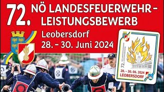 Landesfeuerwehrleistungsbewerb NÖ Leobersdorf 2024 [upl. by Drescher]