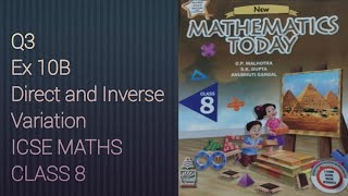 Q3 Ex 10B Direct and Inverse Variation  ICSE Math Class 8  New Mathematics today  OP Malhotra [upl. by Adoc]